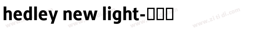 hedley new light字体转换